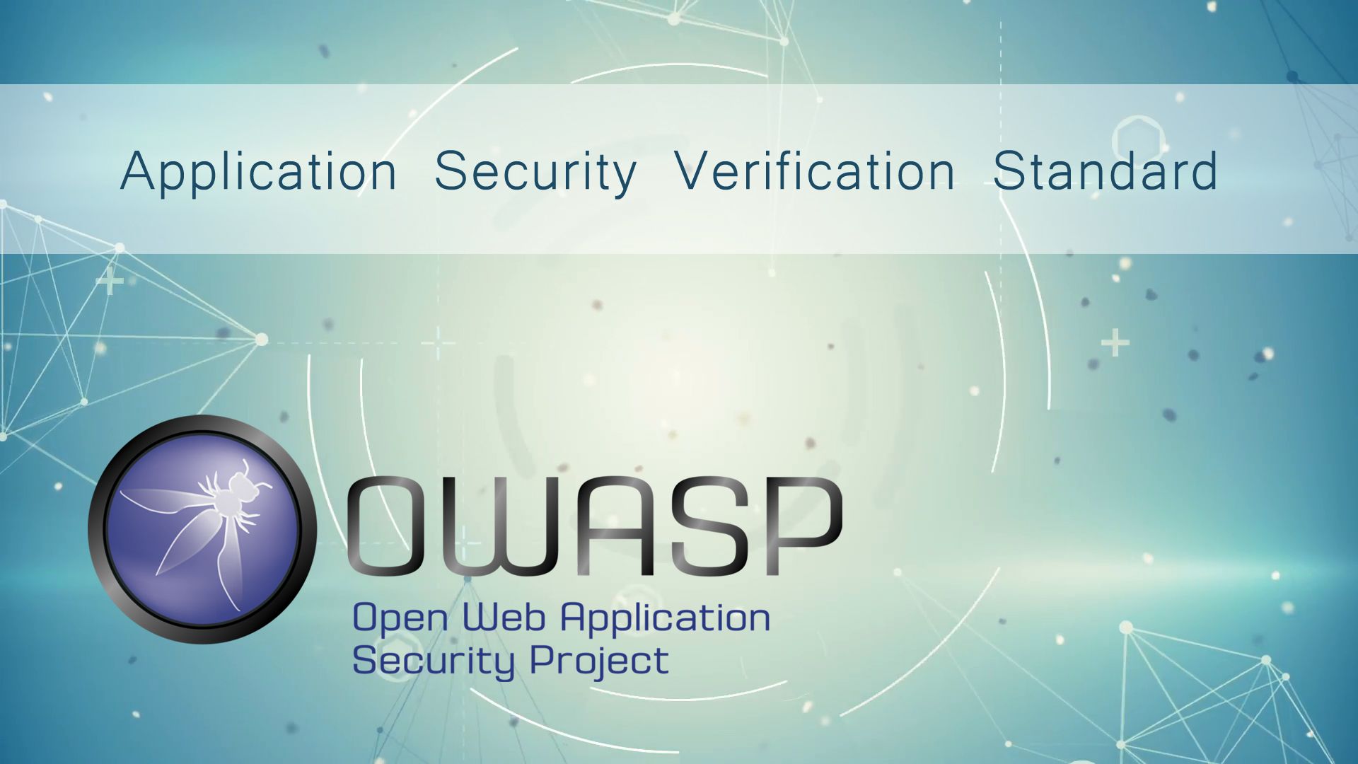 Application Security with OWASP ASVS